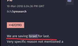 Q 916 10-MAR-2018:  “We are saving Israel for last”